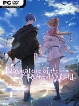 Navigatore of the Ruined World Free Download - PC Game on SteamUnlocked
