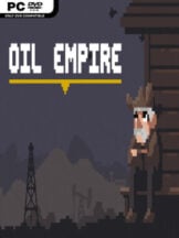 Oil Empire Free Download (v2026.03.28) - PC Game on SteamUnlocked