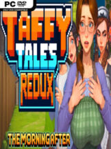 Taffy Tales Redux : The Morning After Free Download (v1.0.36 & Uncensored) - PC Game on SteamUnlocked