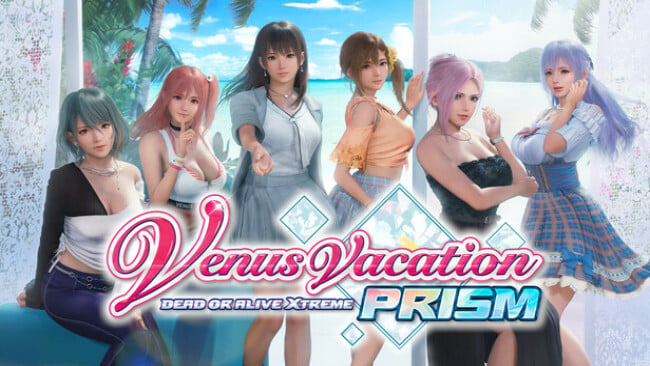 Venus Vacation PRISM – DEAD OR ALIVE Xtreme – Free Download