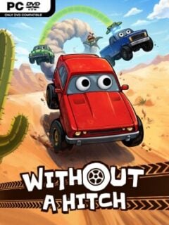 WITHOUT A HITCH (v2026.05.05) - PC Game on SteamUnlocked