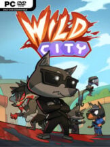 Wild City Free Download (v2026.04.29) - PC Game on SteamUnlocked