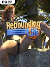 Rebounding Life – Season 1 Free Download (Uncensored) - PC Game on SteamUnlocked