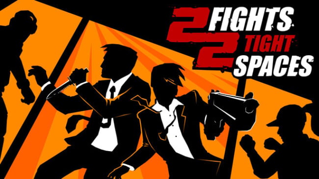 Fights in Tight Spaces Free Download