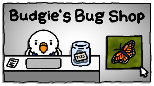 Budgie’s Bug Shop Free Download