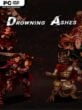 Drowning Ashes  (v0.1.0.5)