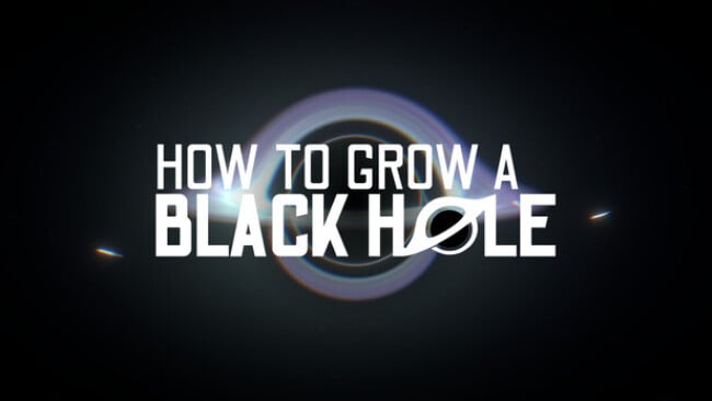 How To Grow a Black Hole Free Download