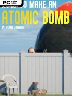 How to Make an Atomic Bomb in Your Garden - PC Game on SteamUnlocked