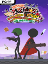LISTEN UP! WE TRIED TO MAKE “THOSE GAMES” EVEN MORE EXTREME! SOME THINGS HAVE TO BE LEARNED THE HARD WAY! Free Download - PC Game on SteamUnlocked