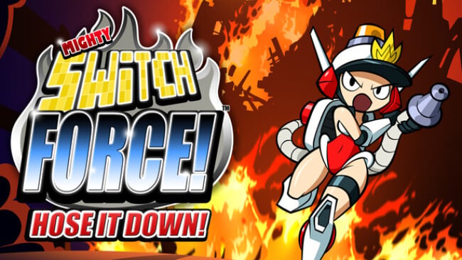 Mighty Switch Force! Hose It Down! Free Download