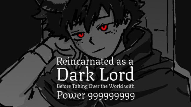 Reincarnated as a Dark Lord Before Taking Over the World with Power Free Download