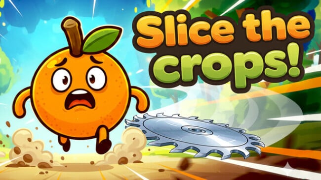 Slice the Crops! Free Download