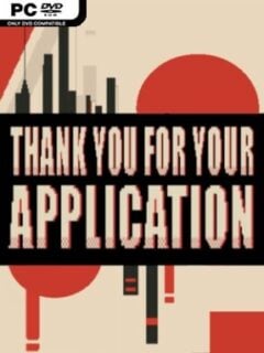 Thank You For Your Application (v1.0.1) - PC Game on SteamUnlocked