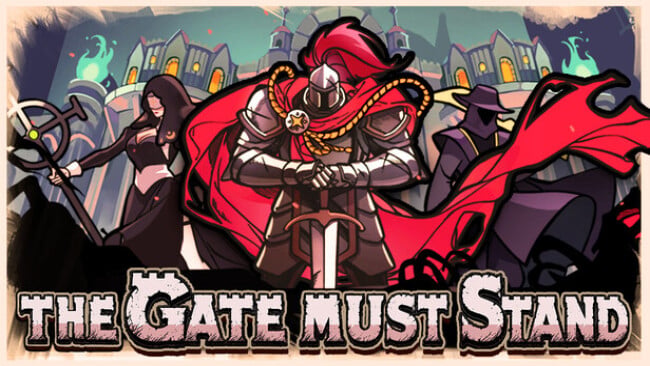 The Gate Must Stand Free Download