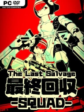 The Last Salvage Squad (v1.0.2) - PC Game on SteamUnlocked