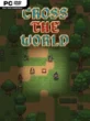 Cross The World  (v0.7.1)