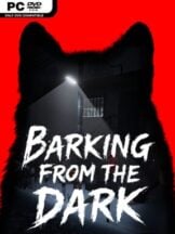 Barking from the Dark Free Download - PC Game on SteamUnlocked