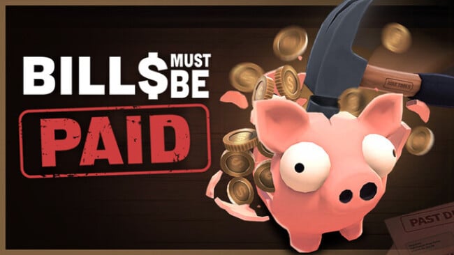Bills Must Be Paid Free Download
