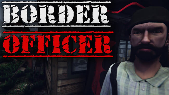Border Officer Free Download