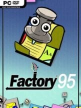 Factory 95 Free Download - PC Game on SteamUnlocked