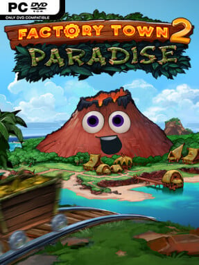 Factory Town 2: Paradise (v127a) - PC Game on SteamUnlocked