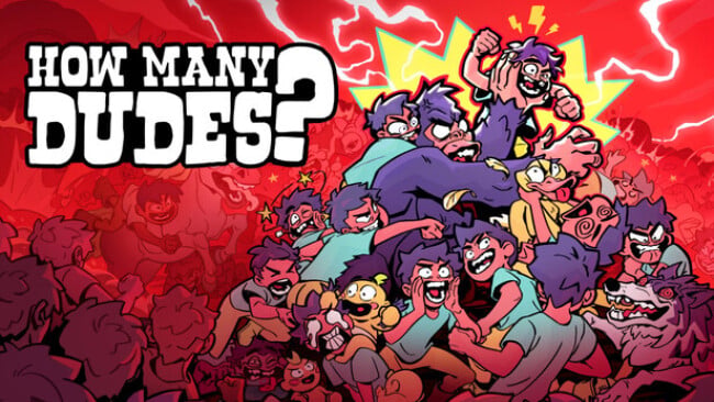 How Many Dudes? Free Download