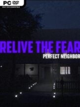 Relive the Fear – Perfect Neighbor Free Download - PC Game on SteamUnlocked