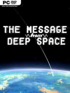 The Message from Deep Space (v2026.06.29) - PC Game on SteamUnlocked