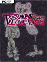 TraumaCore Violence Free Download - PC Game on SteamUnlocked