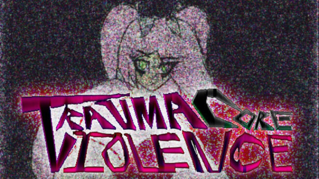 TraumaCore Violence Free Download
