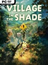 Village in the Shade Free Download (v09.17.2026) - PC Game on SteamUnlocked