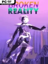 Broken Reality Free Download (v1.8.4) - PC Game on SteamUnlocked