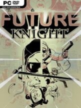 Future Knight Free Download - PC Game on SteamUnlocked