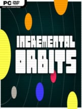 Incremental Orbits Free Download - PC Game on SteamUnlocked
