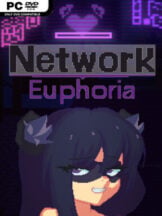 Network Euphoria Free Download (v0.3.3c & Uncensored) - PC Game on SteamUnlocked