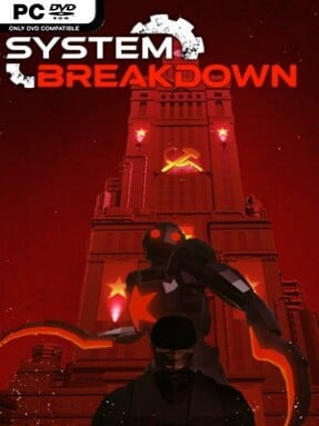 System Breakdown - PC Game on SteamUnlocked