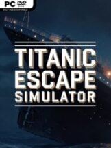Titanic Escape Simulator Free Download - PC Game on SteamUnlocked