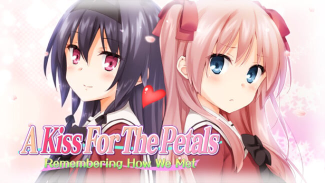 A Kiss For The Petals – Remembering How We Met Cover Art