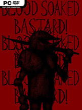 Blood Soaked Bastard! Free Download - PC Game on SteamUnlocked