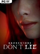 BrokenLore: DON’T LIE Free Download - PC Game on SteamUnlocked