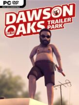 Dawson Oaks Trailer Park Free Download (v1.0.2) - PC Game on SteamUnlocked