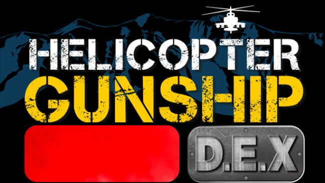 Helicopter Gunship DEX Cover Art