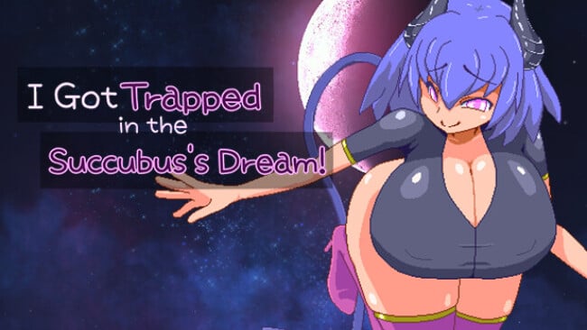 I Got Trapped in the Succubus’s Dream! Cover Art