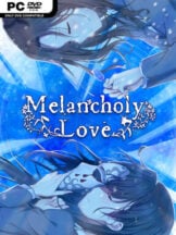 Melancholy Love Free Download - PC Game on SteamUnlocked