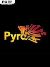 Pyro VR Free Download (v2017.03.08) - PC Game on SteamUnlocked