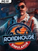 Roadhouse Simulator Free Download (v1.0.2.70133) - PC Game on SteamUnlocked