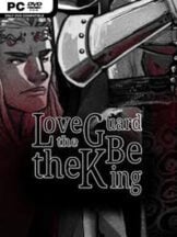 Love the Guard, Be the King – A Visual Novel Free Download - PC Game on SteamUnlocked