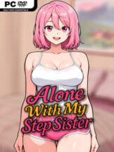 Alone With my StepSister Free Download (Uncensored) - PC Game on SteamUnlocked
