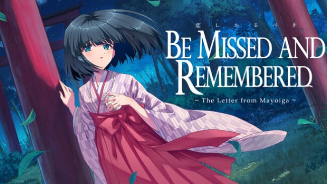 Be Missed and Remembered: The Letter from Mayoiga Cover Art
