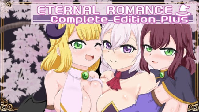 ETERNAL ROMANCE Complete Edition Plus Cover Art